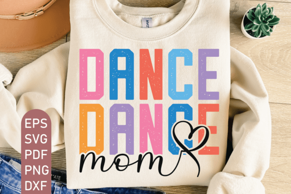 Dance Mom SVG: Essential Graphics for Proud Parents and Creators