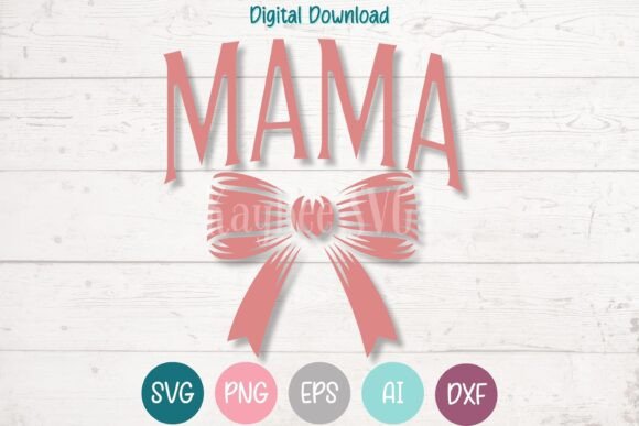 Mama Coquette Bow SVG: Crafting a Touch of Whimsy